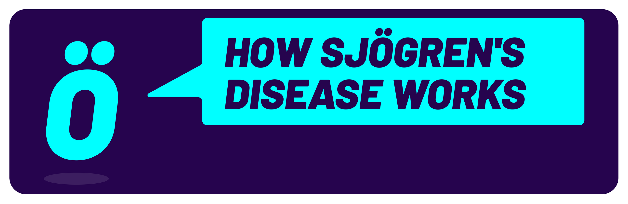 How Sjögren’s disease works.